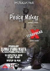 Koncert Decalogue Tour 2018 /13.04.18/ PeaceMaker X Terapolka we Wrocławiu - 13-04-2018
