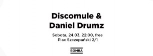 Koncert Discomule & Daniel Drumz w Krakowie - 24-03-2018