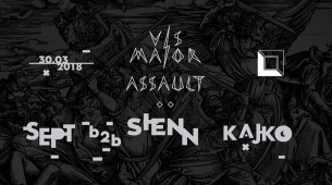 Koncert VIS MAIOR Assault: Sept b2b Sienn w Gdyni - 30-03-2018