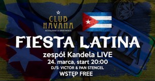 Koncert Fiesta Latina / Wstęp Free / Zespół Kandela & 2 DJ's w Poznaniu - 24-03-2018