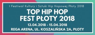 Koncert Top Hip Hop Fest Płoty 2018 - Dzień 1 - 13-04-2018