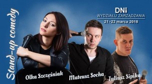 Koncert Stand-up! Juliusz Sipika, Mateusz Socha, Olka Szczęśniak #dniwz w Rzeszowie - 22-03-2018