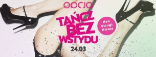 Koncert Tańcz Bez Wstydu: Hen / Strugi / Hirass. Lista FB do 23.00 free w Poznaniu - 24-03-2018