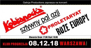 Koncert Kobranocka, Sztywny Pal Azji, Proletaryat, Róże Europy |Warszawa - 08-12-2018