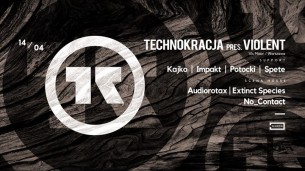 Koncert Technokracja: Violent [Vis Maior] w Poznaniu - 14-04-2018