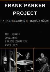 Koncert Frank Parker Project w Gliwicach - 05-04-2018