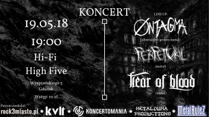 Koncert Fear of Blood, Ontagma, Perpetual w Gdańsku - 19-05-2018