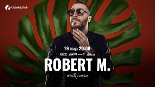 Koncert Robert M - Wielki Powrót w Warszawie - 19-05-2018
