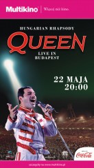 Koncert QUEEN – Hungarian Rhapsody - 22-05-2018