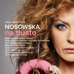 Koncert Nosowska, Katarzyna Nosowska we Wrocławiu - 15-11-2018