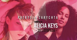 Koncert Tribute to Alicia Keys by Patrycja Zarychta w Warszawie - 29-11-2018