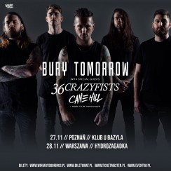 Koncert BURY TOMORROW, 36 Crazyfists, Cane Hill w Poznaniu - 27-11-2018