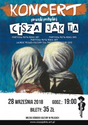 Koncert Cisza Jak Ta w Policach - 28-09-2018