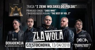 Koncert Zła Wola - Częstochowa – trasa „Z ziemi wolskiej do Polski” - 13-04-2018
