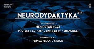 Koncert Neurodydaktyka #13 w/ Hempstar [CZ] / 2 stages / DnB / Breaks w Krakowie - 16-03-2018