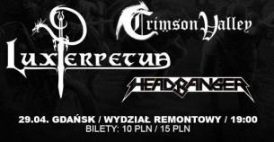 Koncert Lux Perpetua / Crimson Valley / Headbanger - Gdańsk - 29-04-2018