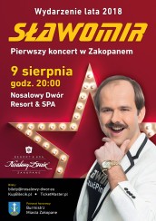 Pierwszy koncert Sławomira w Zakopanem - 09-08-2018