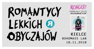 Koncert Romantycy Lekkich Obyczajów w Kielcach - 18-11-2018