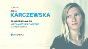 Koncert Agata Karczewska w Rzeszowie - 28-09-2018