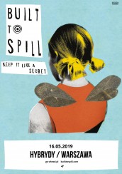 Koncert Built To Spill w Warszawie - 16-05-2019