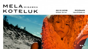 Bilety na koncert Mela Koteluk w Poznaniu - 22-10-2018