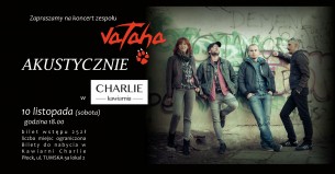 Koncert VATAHA akustycznie / kawiarnia Charlie Płock - 10-11-2018