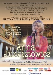 Koncert ANNA JURKSZTOWICZ W KRÓLEWSKIM MIEŚCIE w Starogardzie Gdańskim - 19-11-2018
