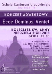 Koncert Adwentowy "Ecce Dominus Veniet" w Krakowie - 09-12-2018