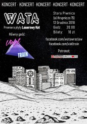 Koncert: Wata (premiera płyty "Laserowy Kot") + Violet Train w Starej Piwnicy we Wrocławiu - 12-12-2018