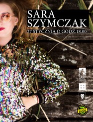 Koncert Sara Szymczak w Olsztynie - 27-01-2019