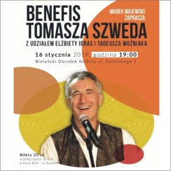 Koncert Benefis Tomasza Szweda z udziałem gości.  w Warszawie - 16-01-2019