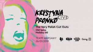 Koncert The Very Polish Cut Outs x Krystyna Prońko (Live) w Warszawie - 26-01-2019
