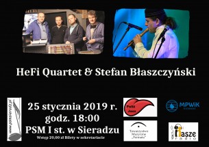 Koncert POLIŻ JAZZ Hefi Quartet & Stefan Błaszczyński w Sieradzu - 25-01-2019
