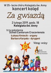 Koncert Kolęd "Za Gwiazdą" w Krakowie - 02-02-2019