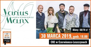 Koncert Varius Manx & Kasia Stankiewicz w Czerwionce-Leszczynach - 30-03-2019