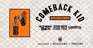 Koncert No Turning Back, Comeback Kid, Jesus Piece, Sharptooth w Warszawie - 24-04-2019