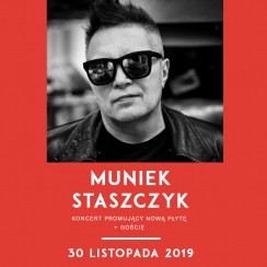 Koncert MUNIEK, Muniek Staszczyk w Warszawie - 30-11-2019