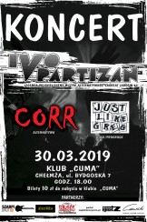 Koncert: IVO PARTIZAN / CORR / JUST LIKE GREG w Chełmży - 30-03-2019