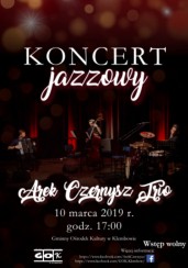 Koncert Arek Czernysz Trio w Klembowie - 10-03-2019