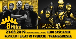 Koncert 8 lat w Tybecie i Transgresja w Zaścianku! w Krakowie - 23-03-2019