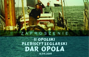 Koncert II Opolski Plebiscyt Żeglarski Dar Opola w Opolu - 13-04-2019