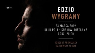 Koncert EDZIO w Krakowie - 23-03-2019
