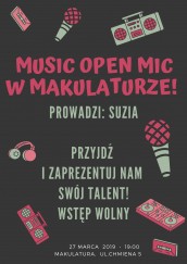 Koncert • Music Open Mic w Makulaturze • 27.03.2019 w Warszawie - 27-03-2019