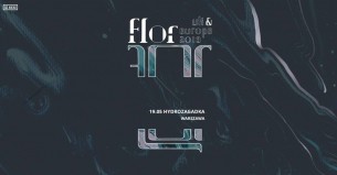 Koncert Flor w Warszawie - 19-05-2019