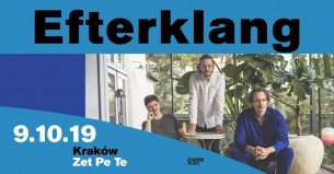 Koncert Efterklang w Krakowie - 09-10-2019