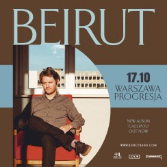 Koncert Beirut w Warszawie - 17-10-2019
