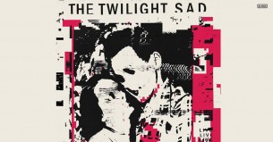 Koncert The Twilight Sad w Warszawie - 07-11-2019