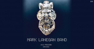 Koncert Mark Lanegan Band w Warszawie - 19-11-2019
