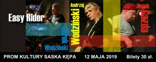Koncert Grupa EASY RIDER w Promie Kultury w Warszawie - 12-05-2019
