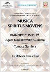 Koncert MUSICA SPIRITUS MOVENS w Bydgoszczy - 11-05-2019